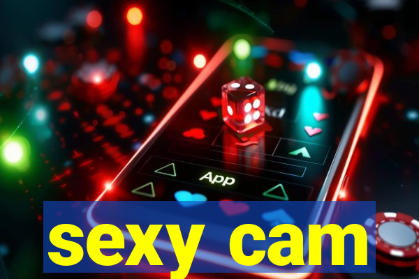 sexy cam